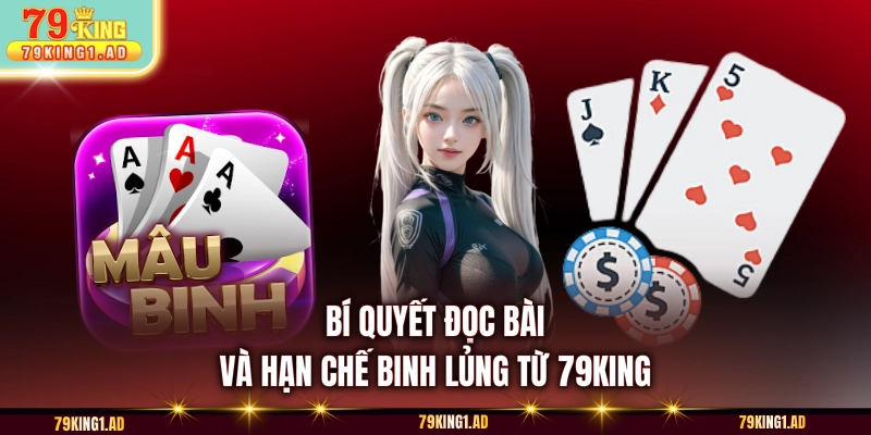 Bí quyết đọc bài và hạn chế binh lủng từ 79KING